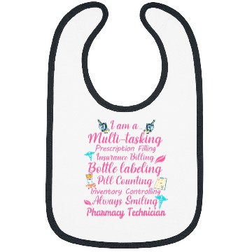 Discover Pharmacist Job i am a multi tasking pharmacy technician graduation Bibs