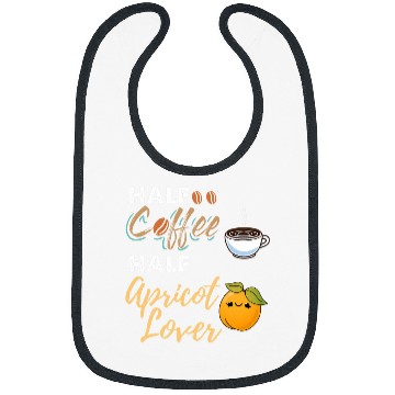 Discover Coffee Fun Half Coffee Half Apricot Lover Bibs