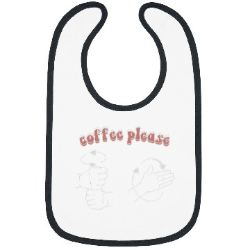Discover Coffee Fun please language speech pathology aac sped teacher Bibs