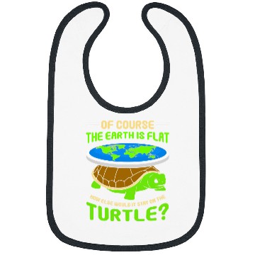 Discover Turtle Pet funny flat earth text design turtle earth Bibs