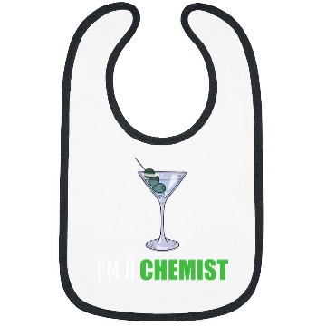 Discover Wines Fun Chemist Job Im A Chemist Cocktail Liquor Drinker Bibs
