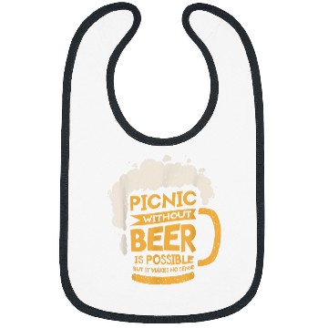 Discover Beer Fun Picnic Without Beer Is Possible But It Makes No Sense Bibs