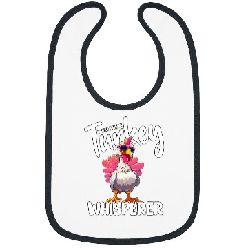 Discover Im The Turkey Whisperer Turkey Hunting Lover Bibs