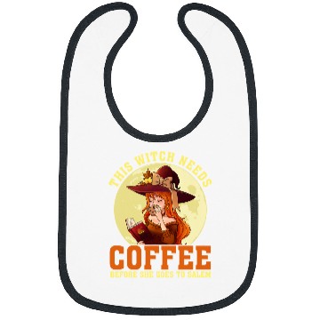 Discover Coffee Fun this witch needs coffee bee she goes to salem halloween 152 Bibs