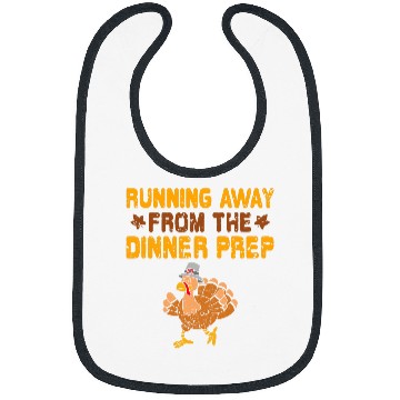 Discover Running Away Dinner Prep Turkey Trot Running Thanksgiving Bibs