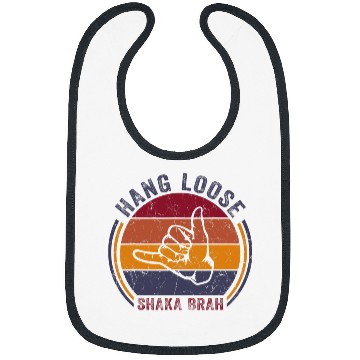 Discover Surf Life Hang Loose Shaka Brah Hand Sign SurferVibes Surfing Hawaii Bibs