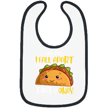 Discover Sometimes I Fall Apart Funny Taco Depression Awareness Gift Bibs