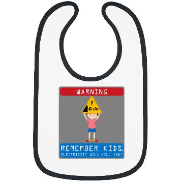 Discover Electrical Remember Kids Electricity Will Kill You 2 Electrician Bibs