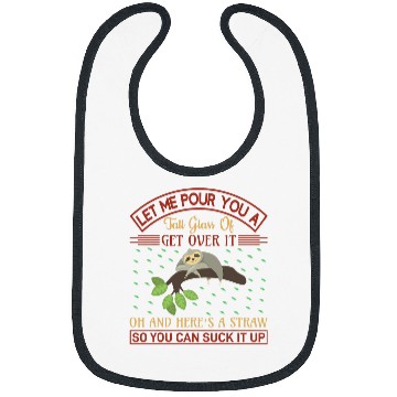 Discover Sloth Pet Get Over It Funny Sloths Lover Bibs