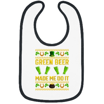 Discover Beer Fun Green Beer Made Me Do It St Patrick s Day Drinking Bibs