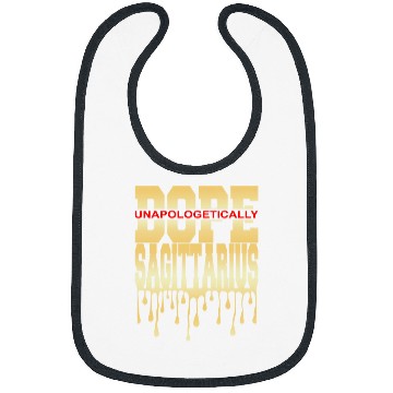 Discover Unapologetically Sagittarius Zodiac Bibs
