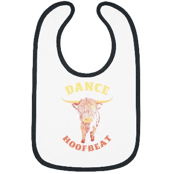 Discover Cow Lover Dance To Your Own Hoofbeat Farmer Grass Puppy Highland Cow Bibs