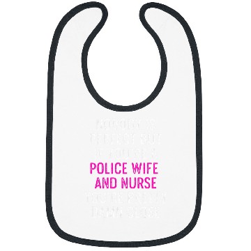 Discover Police Wife nurses Life RN Mom 37 Bibs