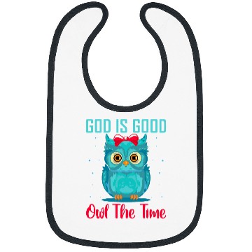 Discover Owl Pet God Is Good Owl The Time Christian s for kids Bibs