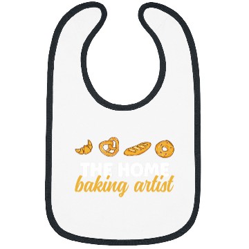 Discover Funny The homes Baking Artist Bread Baking Expert Bibs