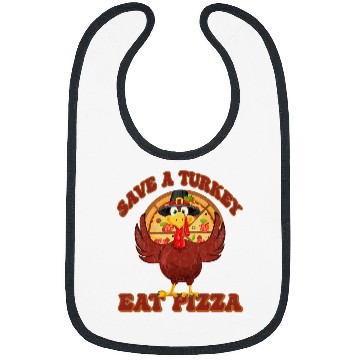 Discover Thanksgiving Groovy Turkey Save A Turkey Eat Pizza Bibs