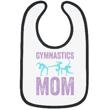 Discover Cool Gymnastics Mom Quote Mother Women Gymnast Daughter Bibs