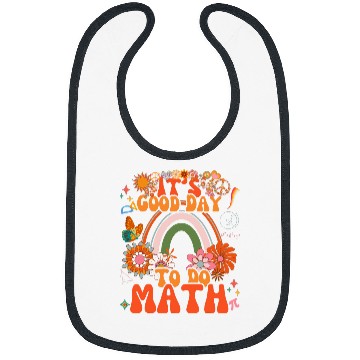 Discover Its A Good Day To Do Math Teachers Groovy Nerd Mathematics Bibs