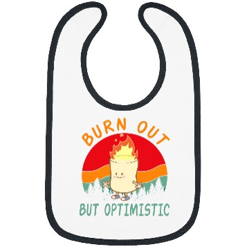 Discover Burnt Out But Optimistic Cute Marshmallow For Camping 5 Bibs