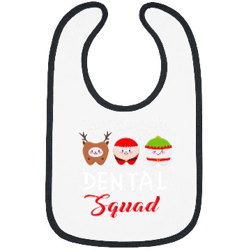 Discover dental squad dentists hygienist christmas dental 2s Bibs