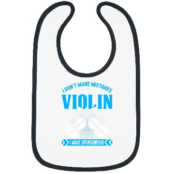 Discover Dont Make Mistakes Playing Violin Creative Decisions Violin 11 Bibs