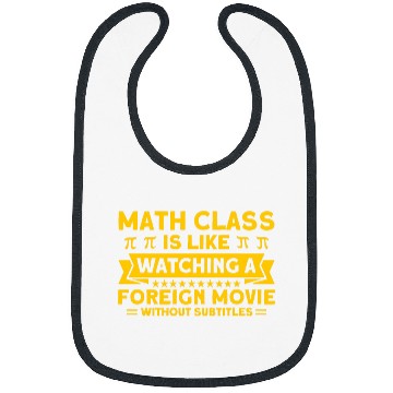 Discover Like Watching A Foreign Movie Math Mathmatics 21 Bibs