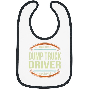 Discover Dump Truck Driver s Appreciation Gift Funny Bibs