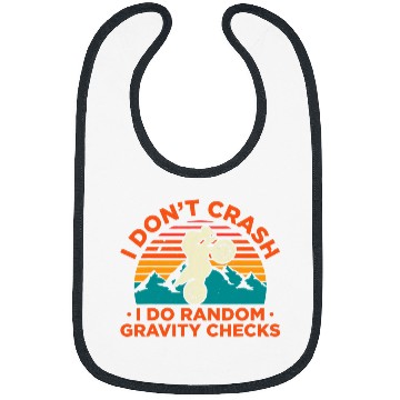 Discover I Dont Crash I Do Random Gravity Checks Motocross Bibs