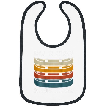 Discover Bow Or Stern Decisions Decisions Backprint Canoe Bibs