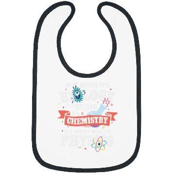 Discover College Biology Moves Chemistry Sticks if not work Physics Bibs