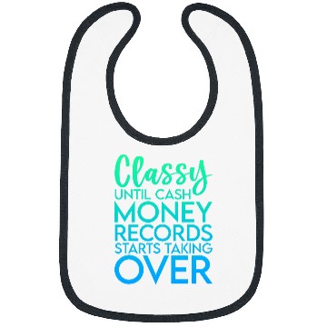 Discover Classy Until Cash Money Records Starts Taking Over Bibs
