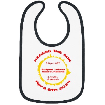 Discover Hiding the sun 2024 Eclipse Island Newfoundland Bibs