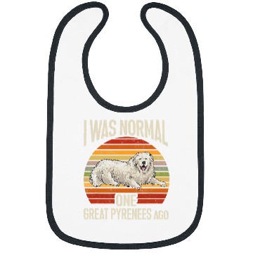 Discover Great Pyrenees Dog Retro I Was Normal One Great Pyrenees Ago Bibs