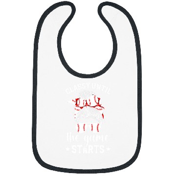 Discover Classy Until The Game Starts Baseball Game Day Baseball Bibs