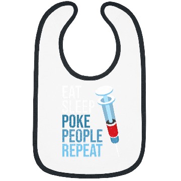 Discover Eat Sleep Poke People Repeat Phlebotomy for nurses Technician Bibs