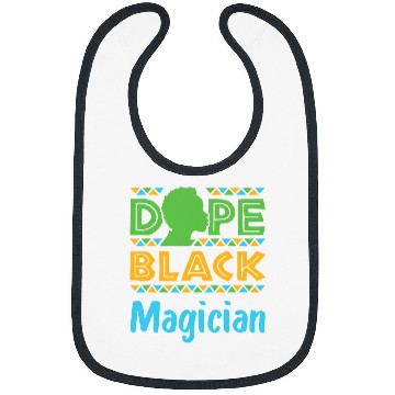 Discover Dope Black Magician Magic Performer African American Bibs