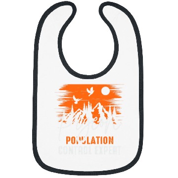 Discover Pigeon Population Control Expert Funny Bird Hunting Bibs