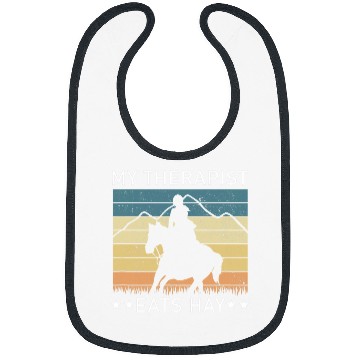 Discover My Therapist Eats Hay I Equestrian Lovers Bibs