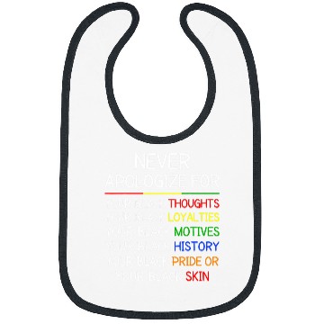 Discover Never Apologize For Your Blackness Black History Month 3 Bibs