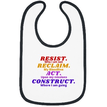Discover Resist Reclaim Act Construct Philosophy Bibs