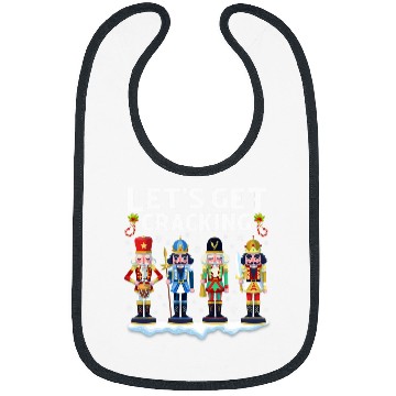 Discover Lets Get Cracking Christmas Nutcracker Ballet Festive Gift 1 Bibs