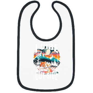 Discover I Vibe Out Side Positive Vibes While Camping in Nature 12 Bibs