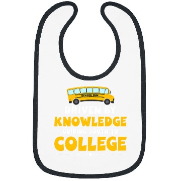 Discover School Bus Driver Driven By Knowlegde Guiding Youth College Bibs