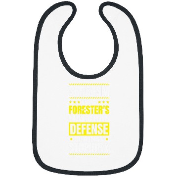 Discover sarcasms Is A Foresters Natural Defense Forester Forestry Bibs