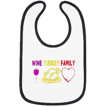 Discover WTF Wines Turkey Family Funny Christmas Thanksgiving Gift Tee 21 Bibs