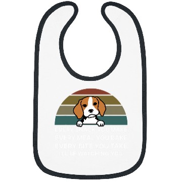 Discover funny Retro Every snack you make Every meal you bake Beagle Bibs
