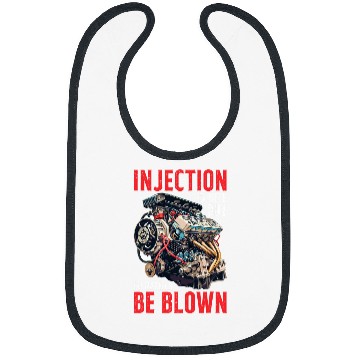 Discover Injection Is Nice But I d Rather Be Blown    T Bibs