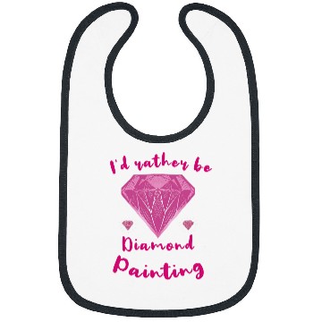 Discover Id Rather Be Diamond Painting Art Artist Painter Bibs