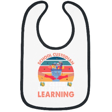 Discover School Custodian Clear Trail Learning Janitor Funny Gift Bibs