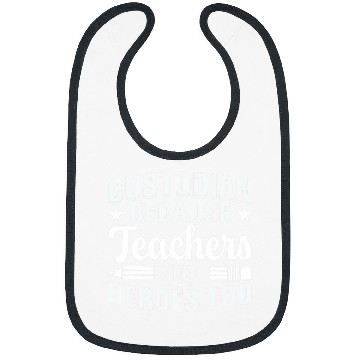 Discover School Custodian because Teachers need Heroes Housekeeping Bibs